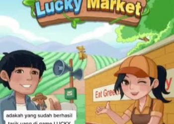 Begini Lho Cara Menghasilkan Saldo DANA Gratis Rp175.000 Dari Aplikasi Lucky Market