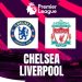 Bigmatch Chelsea Vs Liverpool: Setelah 2 Kekalahan Beruntun Mampukah The Blues Taklukkan The Reds