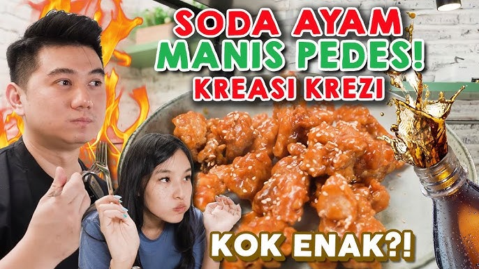 Lagi Viral Nih! Yuk Cobain Resep Soda Ayam Manis Pedas Ala Chef Arnold